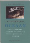 Willem Frederik Veltman 219466 - Victor Hugo ~ Oceaan mysteriesporen in leven en werk van Frankrijks grootste dichter
