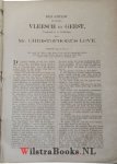 Love, Christopher - Theologia Practica dat is: Alle de Theologische Wercken, Vervattende een grondige Verklaringe van veele uitnemende plaatsen der H. Schrifture, bondige Beantwoordinge van ontallijk veele gevallen der Conscientie, en stichtige Geschiedenissen: a...