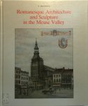 E. Den Hartog - Romanesque Architecture and Sculpture in the Meuse Valley