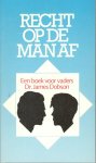 Dobson, James - Recht op de man af   /   9789062059355