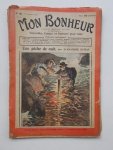 TALLANDIER, JULES (ed.), - Mon Bonheur. Varietes, curiosites, nouvelles, contes et romans pour tous.