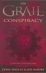 Lynn Sholes, Joe Moore - The Grail Conspiracy