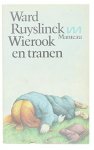 Ward Ruyslinck - Wierook En Tranen Gmp143