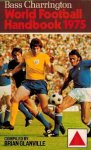 Glanville, Brian - World Football Handbook 1975