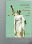 verburg, m.e. - geschiedenis van het ministerie van justitie deel 1 en 2