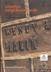 Beedham, Graeme - Creative Neighbourhoods: The Role of the Arts in Building Sustainable Communities