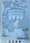 G.A. Audsley, J.L. Bowes - La Céramique Japonaise