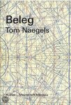Tom Naegels - Beleg