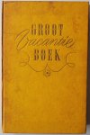 Boutens; Lagerlof; e.a. - Groot vacantieboek Deel 3 Gedicht aan prinses Juliana der Nederlanden bij haar huwelijk met prins Bernhard van Lippe-Biesterfeld.De geschiedenis van Karr en Grauwvel enz. Boek kleur geel