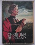 KRUISKENS, J.W. VAN DEN, - Christien Burgland.