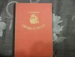 P.J Risseeuw - Deel 1 Vrijheid en Brood, Deel 2 De Huilende Wildernis