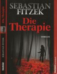 Fitzek, Sebastian  wurde 1971 in Berlin Geboren  Psycho-Meister - De Therapie