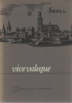 Vries, Thom. J. de en vele anderen - Swoll, vive valeque, kaleidoskoop van het oude en niet-zo-oude Zwolle