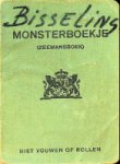 tussen 1961 en 1966. Reizen aan boord van schepen van de VNS en de HAL - Monsterboekje: Bisseling