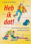 Duijvelaar, Lenny - Heb ik dat! Over de pil, piercings en probleemouders.