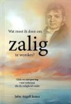 James, John Angell - James, John Angell-Wat moet ik doen om zalig te worden? (nieuw)