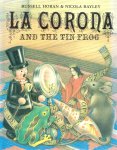 Hoban, R. and Bayley, N. - La Corona and the Tin Frog
