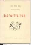 Vries Anne de - De witte pet