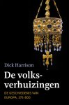 Dick Harrison - De Volksverhuizingen