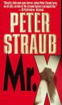 Straub, Peter - MR. X