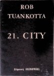 Tuankotta, Rob - 21. City: gedichtheffen
