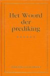 Dr. ir. J. van der Graaf, ds. H.J. Lam en dr. W. Verboom (redactie) - Graaf, Dr. ir. J. van der-Het Woord der prediking