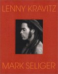 Seliger, Mark - Lenny Kravitz.