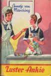 Münching, Annetje van - Zuster Ankie