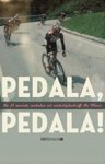Verschillende schrijvers - Pedala! Pedala! / Amstel Sport