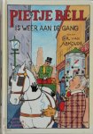 Chr. van Abkoude - Pietje Bell is weer aan de gang achtendertigste druk