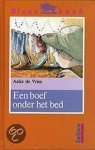 A. de Vries - Een boef onder het bed / Bizon boek
