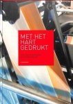 Enthoven, Leo - Met het hart gedrukt. Groei, bloei en teloorgang van Drukkerij Salland.