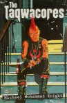 Michael Muhammad Knight - The Taqwacores