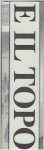 E IL TOPO - Anna CUOMO, Françoise LONARDONI & Giorgio VERZOTTI [texts] - E IL TOPO. The Story of an Artist Magazine with an Unusual Editorial Strategy.