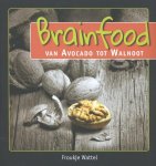Froukje Wattel 106942 - Brainfood van avocado tot walnoot