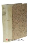 Ridderus, Franciscus - De historische Fransman, Engelsman, Hollander, Spanjaart, en Kerk-spiegel - Bevat, elk met eigen titelblad: 1. Historischen Fransman, in byzondere Fransche geschiedenissen, gepast op de onderdrukte staat van ons lieve vaderlandt. Tweeden druk....