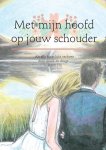 Miranda Wolters - Met mijn hoofd op jouw schouder
