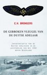 E.H. Brongers - De gebroken vleugel van de Duitse adelaar