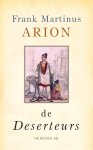 Frank Martinus Arion - De deserteurs