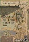 Giraudoux, Jean - La Guerre de Troie