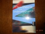 Veen, T. van der, Wal, Jaap van der - Van leertheorie naar onderwijspraktijk