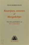 Frans Berkelmans - Kwatrijnen, sonnetten & kleengedichtjes Over drie genrebundels van Ida Gerhardt