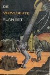 Vermeulen, John - De Vervloekte Planeet