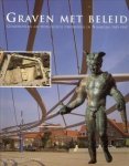 ENCKEVORT, HARRY VAN / THIJSSEN, JAN - Graven met beleid