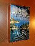 Theroux, Paul - The pillars of Hercules. A grand tour of the Mediterranean