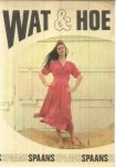 redactie - Wat & Hoe : Spaans