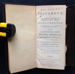 Nederlandsche Bijbel-Compagnie te Amsterdam - Het Nieuwe Testament of alle Boeken des nieuwen Verbonds onzes Heeren Jezus Christus, uit de Grieksche taal in onze Nederlandsche taal getrouwelijk overgezet; op last van de Hoog-Mog. Heeren Staten Generaal.