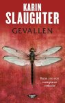 Karin Slaughter - Gevallen Karin Slaughter - Gevallen