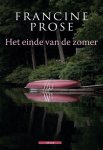Francine Prose Prose - Het einde van de zomer