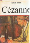 Brion, Marcel - Paul Cezanne